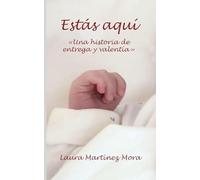 Estás aquí: "Una historia de entrega y valentía"