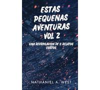 Estas pequeñas aventuras vol. 2