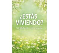 ¿Estás viviendo? “No te faltaba vida… solo darte cuenta.”