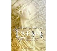 Estasi. La signora del labirinto e il dio degli eccessi