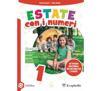 Estate con i numeri. Un viaggio sostenibile tra matematica e scienze. Per la Scuola media. Con e-book. Con espansione online (Vol. 1)