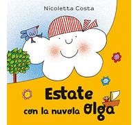 Estate con la nuvola Olga. Ediz. a colori