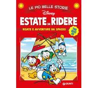 Estate da ridere. Risate e avventure da spasso