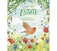 Libri Ester Tomè - Estate. Ediz. A Colori