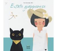 Estate giapponese. Ediz. a colori [Hardcover] [Jun 22, 2022] Quarenghi, Giusi an