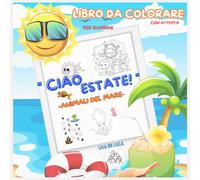 ESTATE: libro da colorare: Gli animali del mare