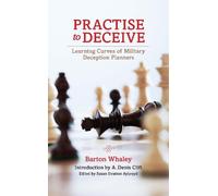 Estate of Barton Whaley Practise to Deceive (Tascabile)