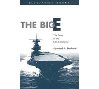 Estate of Edward P. Stafford The Big E (Tascabile) Bluejacket Books