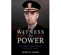 Henry H. Adams Witness to Power (Tascabile)
