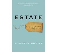 Estate: To my once darling child