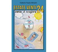 Estate venti24. Poesie di stagione