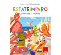Estateimparo. Compiti per le vacanze. Classe 3ª