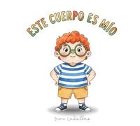 Este cuerpo es mío