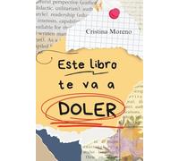 Este libro te va a doler: Ejercicios y reflexiones para la mente y el alma