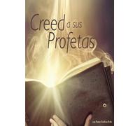 Esteban Bohr Creed a sus Profetas (Tascabile)