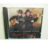 Esteban & Eugene Fodor - Magic Moments