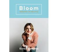 Estee Lalonde Bloom (Tascabile)