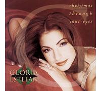 Estefan Gloria - Christmas Through Your Eyes