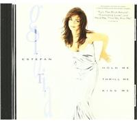 Estefan, Gloria - HOLD ME THRILL ME KISS ME