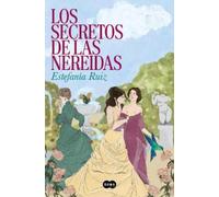 Estefanía Ruiz Los secretos de las Nereidas / The Secrets of the Ner (Tascabile)