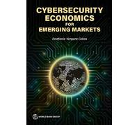 Estefania Vergara Cobos Cybersecurity Economics for Emerging Markets (Tascabile)