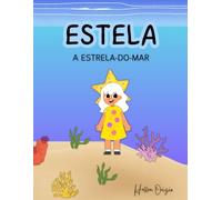 Estela: A estrela do mar