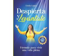 Estela López Despierta y levántate (Tascabile)