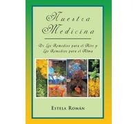 Estela Rom N Estela Roman Nuestra Medicina (Copertina rigida)