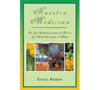 Estela Rom N Estela Roman Nuestra Medicina (Tascabile)