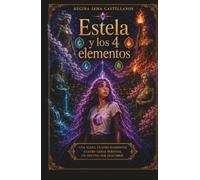 Estela y los 4 elementos