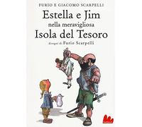 Estella e Jim nella meravigliosa isola del tesoro