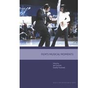 Estella Tincknell Film's Musical Moments (Tascabile) Music and the Moving Image