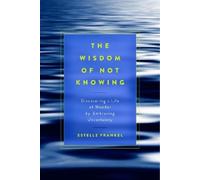 Estelle Frankel The Wisdom of Not Knowing (Tascabile)