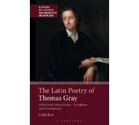 Estelle Haan The Latin Poetry of Thomas Gray (Copertina rigida)