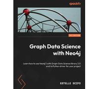 Estelle Scifo Graph Data Science with Neo4j (Tascabile)