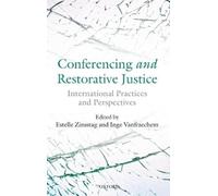 Estelle Zinsstag Conferencing and Restorative Justice (Copertina rigida)