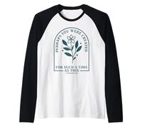 Ester 4:14 Forse Sei Stato Creato Una Fede Floreale Minima Maglia con Maniche Raglan