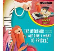Ester Alsina Zuriñe Agui The Hedgehog Who Didn't Want to Pric (Copertina rigida)