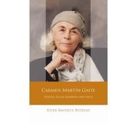 Ester Bautista Botello Carmen Martín Gaite (Tascabile)
