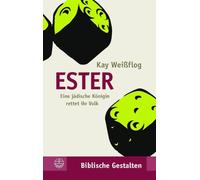 Ester: Eine Judische Konigin Rettet Ihr Volk: 34