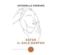 Ester. Il sole dentro