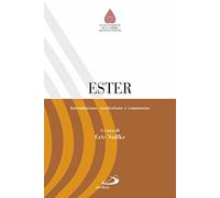 Ester. Introduzione, traduzione e commento