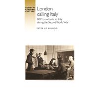 Ester Lo Biundo London Calling Italy (Tascabile) Studies in Popular Culture