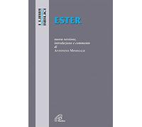 Ester. Nuova Versione, introduzione e commento