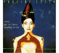 Ester, Pauline - Le Monde est fou