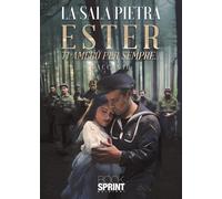 Ester - Ti Amerò per Sempre… - Pietra La Sala