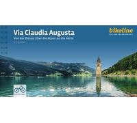 Esterbauer Verl Via Claudia Augusta Von der Donau über die Alpen (Anello, filo)