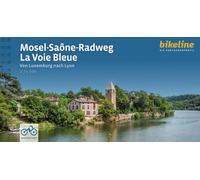 Esterbauer Verlag Mosel - Saône Radweg - La Voie Bleue (Anello, filo)
