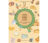 Estés Donde Estés: Nunca es tarde para empezar 2025-2026