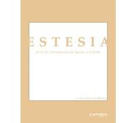 Estesia. Forme del contemporaneo da Spartaco a Gabriele